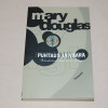 Mary Douglas Puhtaus ja vaara